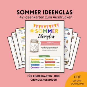 Sommer-Ideenglas – 42 Sommerferien-Ideen als PDF zum Ausdrucken für Kindergarten- und Grundschulkinder.