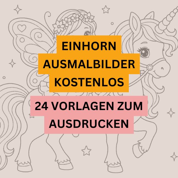 Beitragscover zu Einhorn Ausmalbilder kostenlos - 24 Vorlagen zum Ausdrucken als PDF